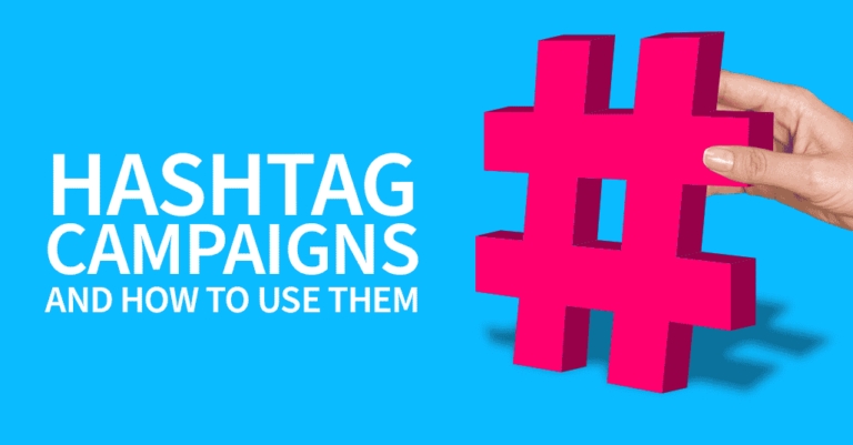 Campañas de hashtags y cómo utilizarlos