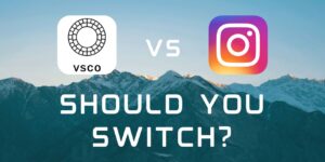 6 razones por las que los fotógrafos deberían cambiar Instagram por VSCO