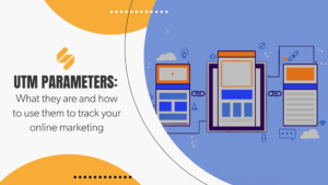 UTM-Parameter: Was sie sind und wie man sie für das Online-Marketing verwendet