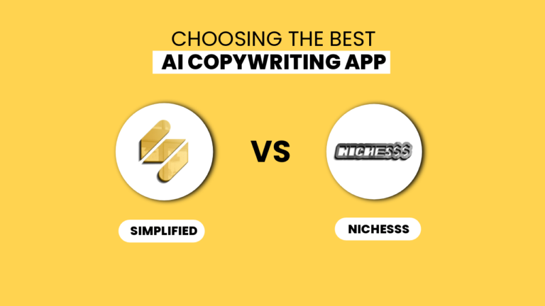 Choosing the best AI copywriting app: Simplified (free forever) vs Nichesss ($220 annual fee)