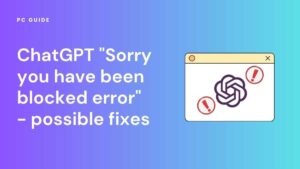 ChatGPT bloqueado - bug 'ha sido bloqueado', posibles soluciones